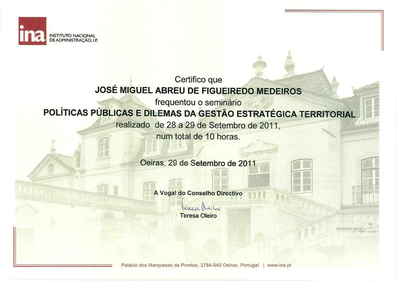 INA certificate for the seminar on public policies and strategic territorial management, issued to José Miguel Abreu de Figueiredo Medeiros.